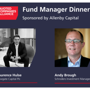 Fund Manager Dinner with Laurence Hulse & Andy Brough